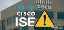 نقص بحرانی جدید RCE در Cisco ISE