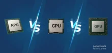 تفاوت cpu و gpu و apu